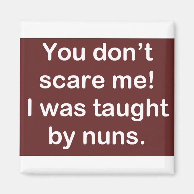 Taught by Nuns in Mörk Red Magnet (Framsidan)