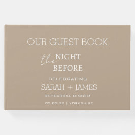 Taupe Rehearsal Middag Bröllop Kvällen Innan  Gästböcker