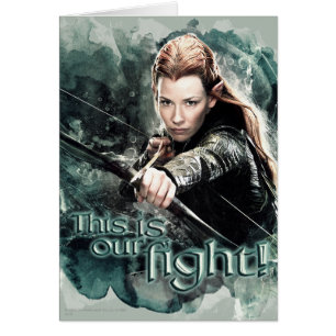 TAURIEL™ - Det här är vår kamp Hälsningskort