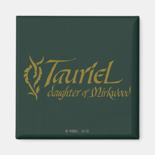 TAURIEL™ Namn Magnet
