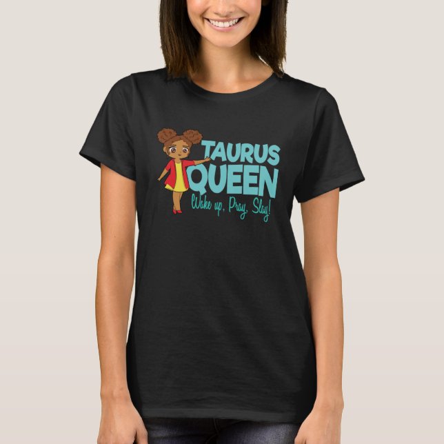 Taurus Girl Black Queen Black Women Afro Zodiac T Shirt (Framsida)