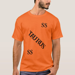 TAURUS HOROSCOPE! T SHIRT