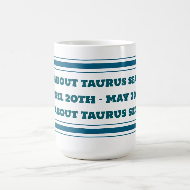Taurus Season Coffee Mugg (Center)