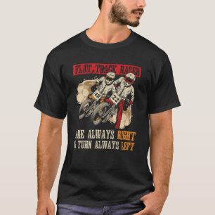 Tävla: Plattmotorcykel för ett plant spår Tävling T Shirt
