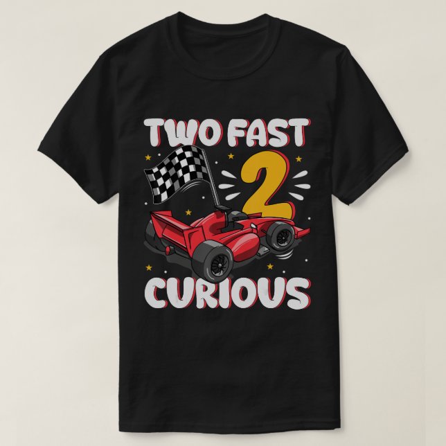 Tävla två snabbfödelsedag två snabba Nyfikna år T Shirt (Design framsida)