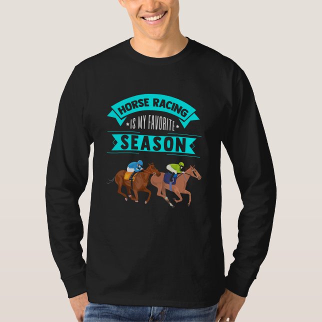 Tävlan Horse är min favoritprogram för årstidsspår T Shirt (Framsida)