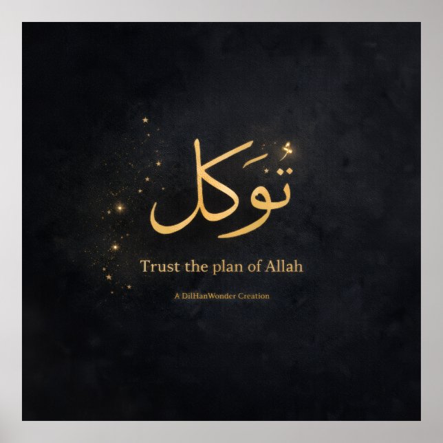 Tawakkul Islamic Wall Art – Trust the Plan of Alla Poster (Framsidan)