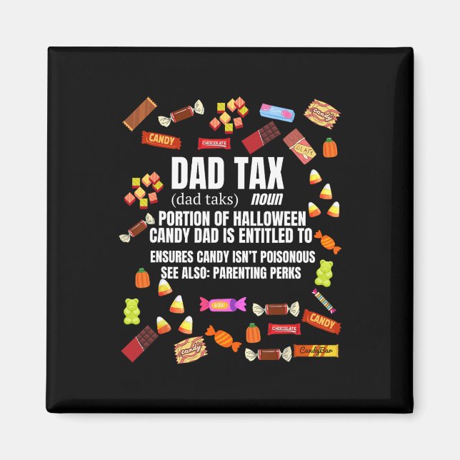 Tax Bus eller godis Candy Funny Sarcastic Hallowee Magnet (Framsidan)