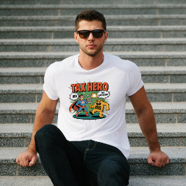 Tax Hero IRS Godkänd T-Shirt