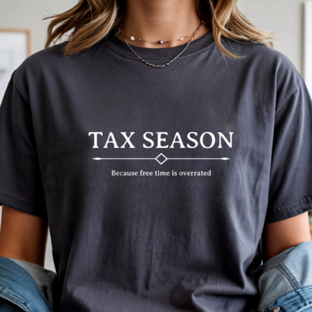 Tax Season Accountant Accounting Funny T Shirt (Skapare uppladdad)