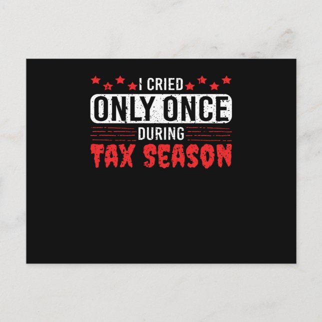 Tax Season is near Be Afrais Joke Taxes Money Vykort (Framsida)