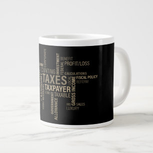 "Taxes" Jumbo Mugg