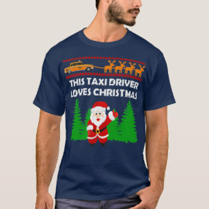 Taxi Driver Drive Passenger Street Cab Cabbie Gift T Shirt