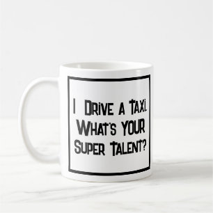 Taxi Driver Toppen Talent. Kaffe Mugg