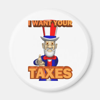 Taxman Cometh Magnet