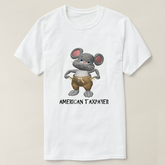 Taxpayer IRS Joke Taxday Humor Funny Mouse Cute T Shirt (Design framsida)
