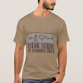 Taylor Series vänner T Shirt