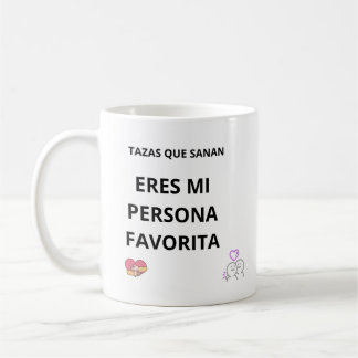 Taza Eres Mi Persona Favorita – Regalo, amor  Kaffemugg
