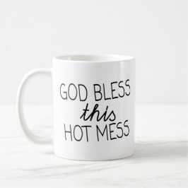 Taza Hot Mess Kaffemugg
