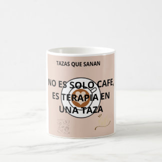 Taza No Es Solo Café, Es Terapia En Una Taza Kaffemugg