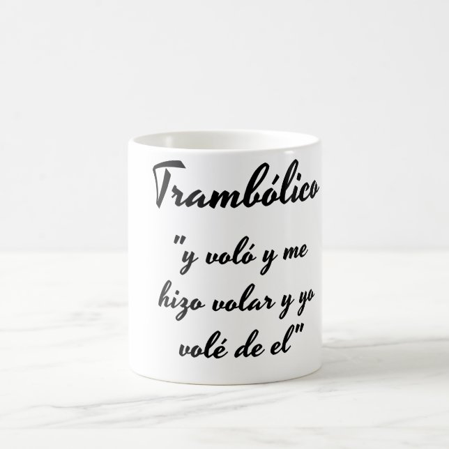 Taza trambolico frase kaffemugg (Center)
