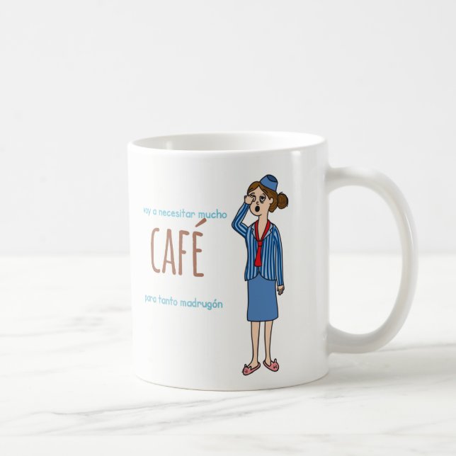 taza voy a necesitar mucho café para tanto madrugó kaffemugg (Höger)