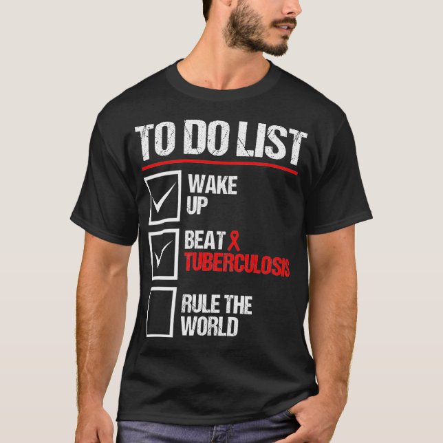 TB awareness tuberculosis World TB Awareness baris T Shirt (Framsida)