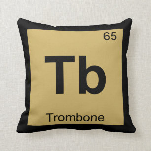 Tb - Trombone Music Chemistry Periodic Bord Kudde