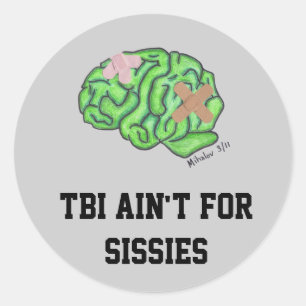 TBI är inte för sissies-klistermärken Runt Klistermärke
