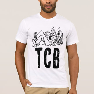 TCB TAKING CARE OF BUSINESS MÄNS  Rolig T-Shirt