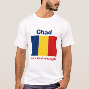 Tchad flagga + Karta + TextT-tröja Tee Shirt
