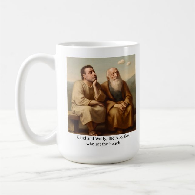 Tchad och Wally, Apostles som satt i bänken. Kaffemugg (Vänster)