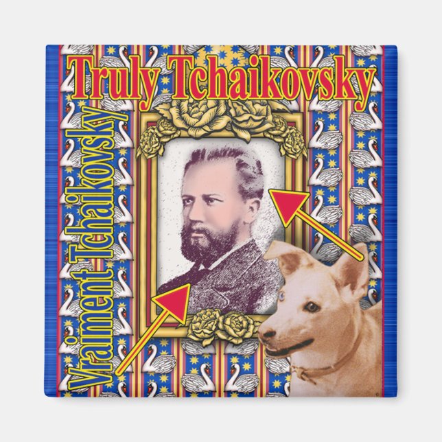 TCHAIKOVSKY MAGNET (Framsidan)