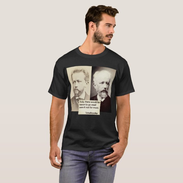 Tchaikovsky resonerar för att gå den tokiga t-shirt (Hel framsida)