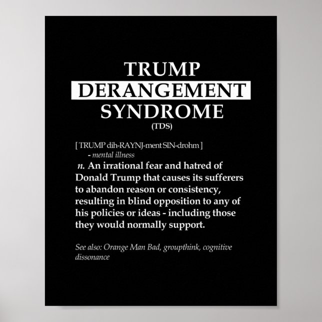 Tds politisk definitionskjorta - Trump Derangement Poster (Framsidan)