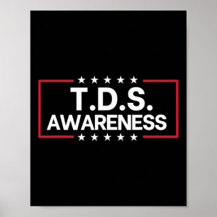 Tds Trump Derangement Syndrome Rolig Trump Support Poster