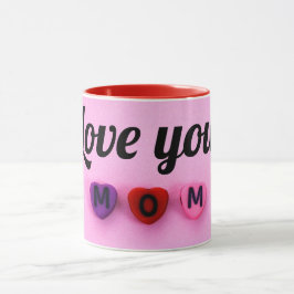 Te amo mamá mugg