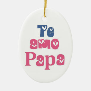 Te Amo pappa Julgransprydnad Keramik