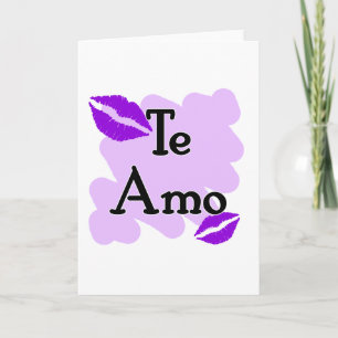 Te Amo - Spanjor - jag älskar dig Helgkort