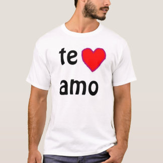 "Te amo" t-skjorta T-shirt