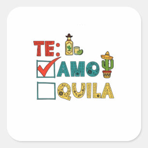 Te Amo Tequila Cinco De Mayo Funny Fyrkantigt Klistermärke