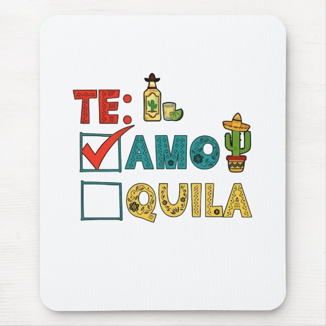 Te Amo Tequila Cinco De Mayo Funny Musmatta (Framsidan)