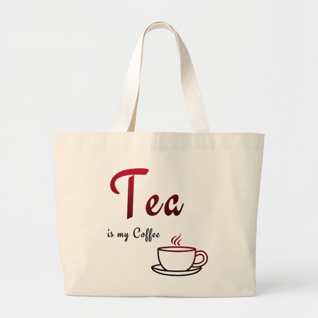 Te är min kaffe jumbo tygkasse (Framsidan)