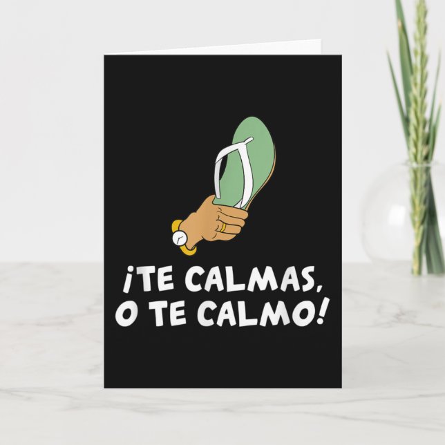 Te Calmas O Te Calmo Hispanic Spanish Kort (Framsida)