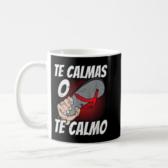 Te Calmas O Te Calmo Mexican Flagga Cinco De Mayo  Kaffemugg (Vänster)