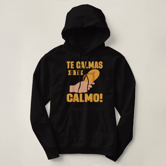 Te Calmas O Te Calmo Mexican T Shirt (Design framsida)