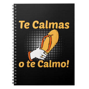 Te Calmas O Te Calmo Spansk Mor Mexikansk Rolig Anteckningsbok
