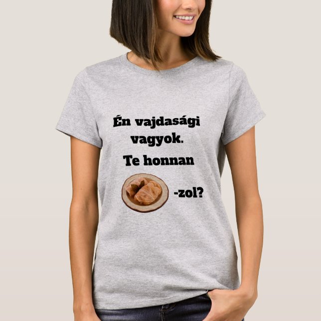 Te honnan SZÁRMA-zol? női rövid ujjú póló T Shirt (Framsida)
