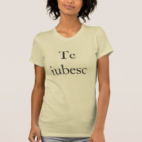 Te iubesc—I kärlek du på rumänska