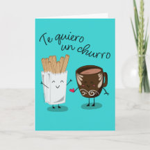 Te Quiero Un Churro | Jag älskar dig så mycket